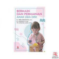 Bermain & Permainan Anak Usia Dini