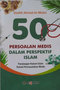 50 persoalan medis dalam perspektif islam