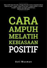 CARA AMPUH MELATIH KEBIASAAN POSITIF