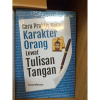 CARA PRAKTIS BACA KARAKTER ORANG LEWAT TULISAN TANGAN