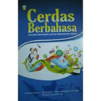 CERDAS BERBAHASA BAHASA INDONESIA UNTUK PERGURUAN TINGGI