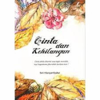 CINTA DAN KEHILANGAN