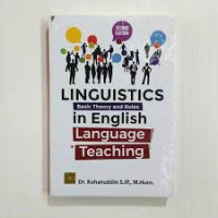 LINGUISTIK BASIC THEORY AND ROLES IN ENGLISH LANGUAGE TEACHING