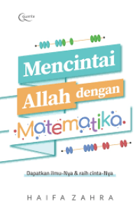 MENCINTAI ALLAH DENGAN MATEMATIKA