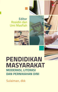 PENDIDIKAN MASYARAKAT MODERASI, LITERASI DAN PERNIKAHAN DINI