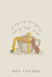 DONGENG - DONGENG YANG TAK UTUH