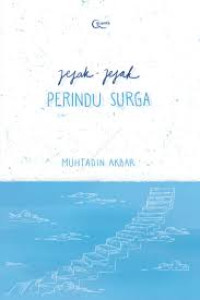 JEJAK JEJAK PERINDU SURGA
