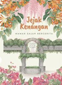JEJAK KENANGAN