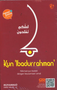KUN IBADURRAHMAN