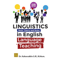 LINGUISTICS BASIS THEORY AND ROLES IN ENGLISH LANGUAGE TEACHING