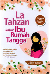 LA TAHZAN UNTUK IBU RUMAH TANGGA
