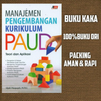 MANAJEMEN PENGEMBANGAN KURIKULUM PAUD Teori dan Aplikasi