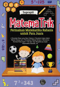 MATEMATRIK PERMAINAN MATEMATIKA RAHASIA UNTUK PARA JUARA