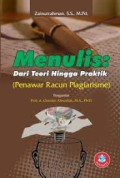 MENULIS DARI TEORI HINGGAN PRAKTIK (PENAWAR RACUN PLAGIARISME