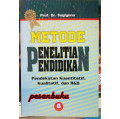 METODE PENELITIAN PENDIDIKAN Pendekatan Kuantitatif, Kualitatif, dan R&D