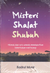 MISTERI SHALAT SHUBUH