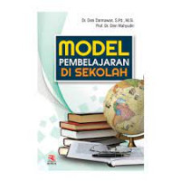 MODEL PEMBELAJARAN DI SEKOLAH