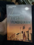 Pengantar FILSAFAT PENDIDIKAN