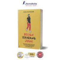 RESIGN SEKARANG JUGA !