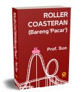 ROLLER COASTERAN (BARENG PACAR )