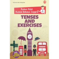 Rumus Kilat Kuasai Bahasa Inggris TENSES AND EXERCISES