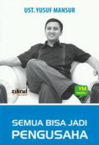 Semusa bisa jadi Pengusaha