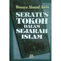 SERATUS TOKOH DALAM SEJARAH ISLAM