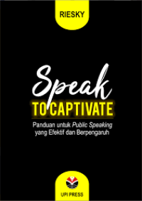 SPEAK TO CAPTIVATE