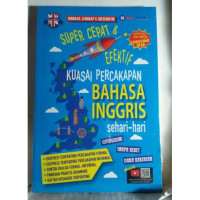 SUPER CEPAT DAN EFEKTIF KUASAI PERCAKAPAN BAHASA INGGRIS SEHARI HARI