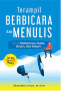 TERAMPIL BERBICARA & MENULIS