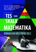 TES DAN SKALA MATEMATIKA BERNUANSA  HIGH ORDER THINKING SKILLS