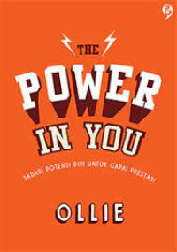 THE POWER IN YOU