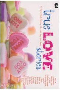 TRUE LOVE STORIES