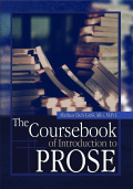 The Coursebook of Introduction to PROSE