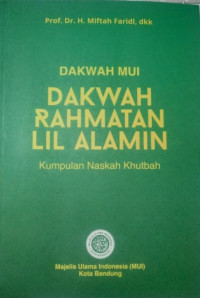 Dakwah MUI: Dakwah Rahmatan Lil Alamin