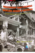 MENIYKAPI TABIR FENOMENA BENCANA SEISMIK DI INDONESIA