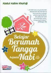 BELAJAR BERUMAH TANGGA KEPADA NABI