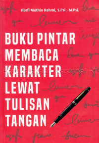 BUKU PINTAR MEMBACA KARAKTER LEWAT TULISAN TANGAN
