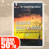 TARBIYAH HASAN AL BANNA