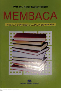 MEMBACA SEBAGAI SUATU KETERAMPILAN BERBAHASA