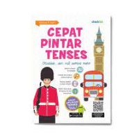 Cepat Pintar TENSES (Otodidak dari nol sampai mahir)