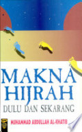 Makna hijrah dulu dan sekarang