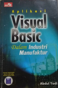 Image of APLIKASI VISUAL BASIC DALAM INDUSTRI MANUFAKTUR