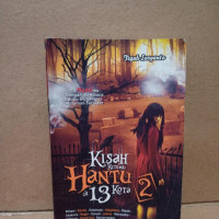 Image of KISAH KETEMU HANTU DI 13 KOTA