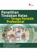 Penelitian tindakan kelas untuk tenaga pendididk profesional