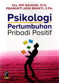 PSIKOLOGI PERTUMBUHAN PRIBADI POSITIF