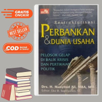 Image of RESTRUKTURISASI PERBANKAN & DUNIA USAHA