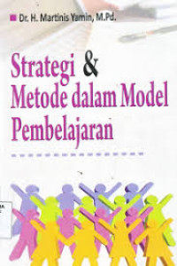 Image of Strategi & Metode dalam Model Pembelajaran