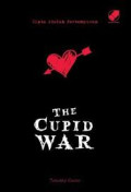 The Cupid War (Cinta Adalah Pertempuran)