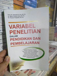 Image of VARIABEL PENELITIAN DALAM PENDIDIKAN DAN PEMBELAJARAN